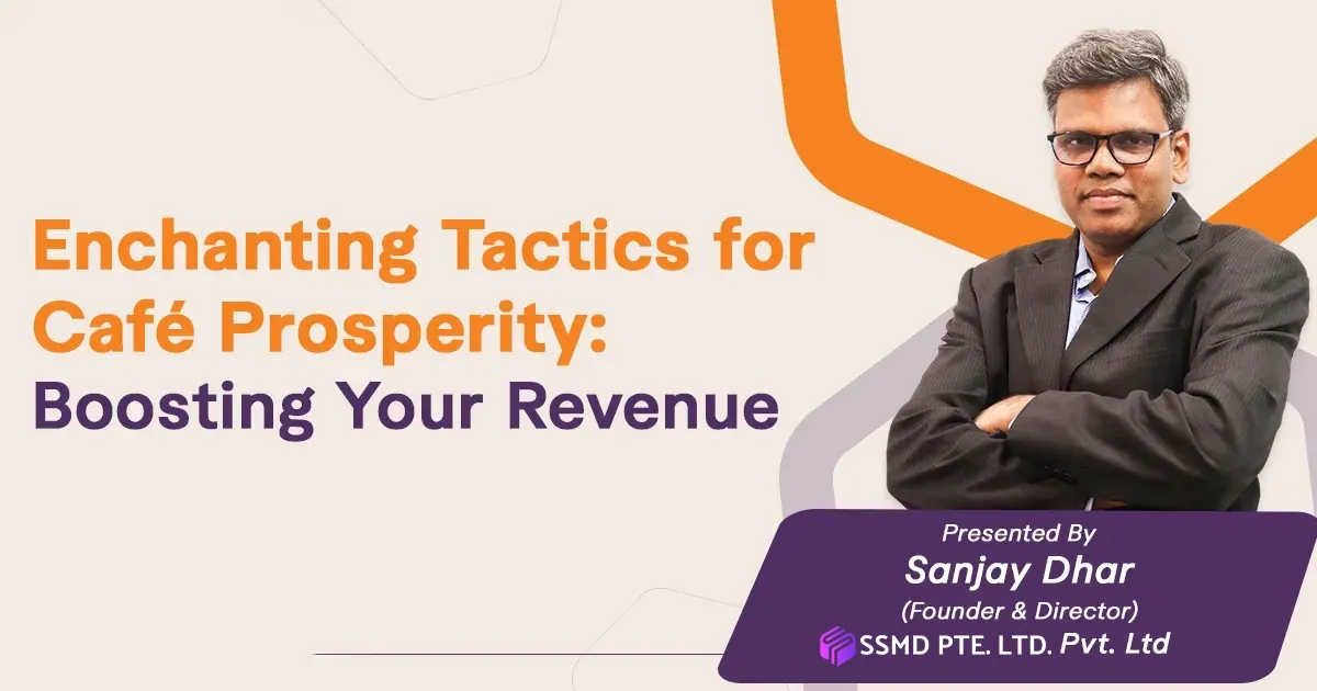 Maximize Café Revenue by Various Café Business Growth Tips