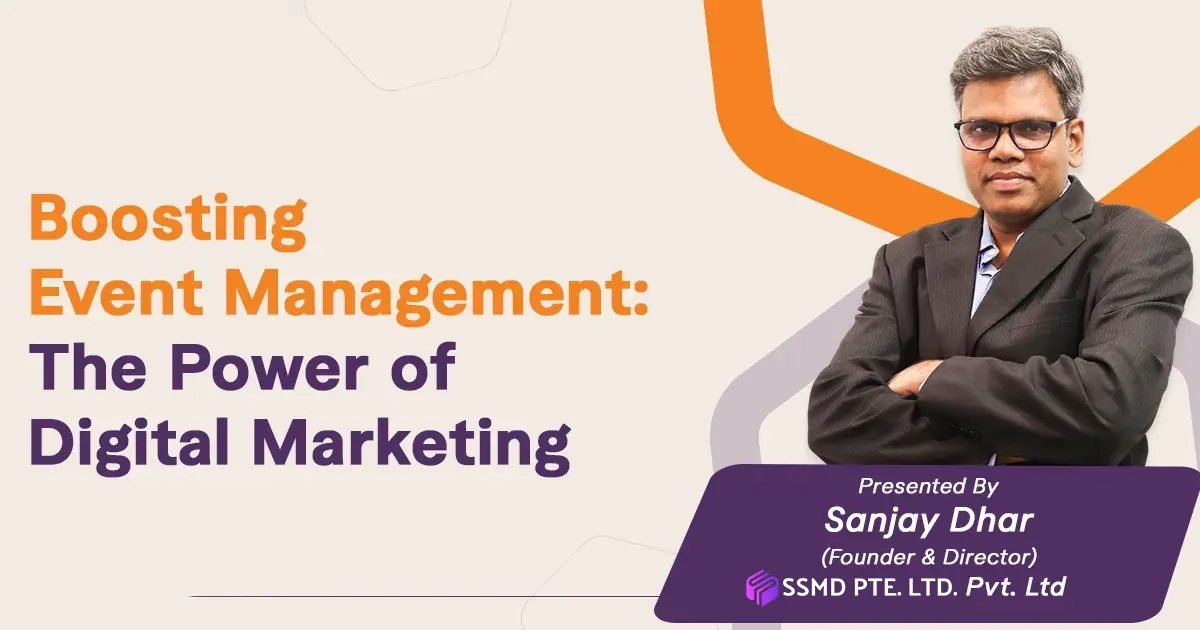 How Event Management Sector is Smashing Via SSMD marketing